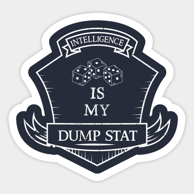 Dump Stat - Intelligence Sticker by KennefRiggles